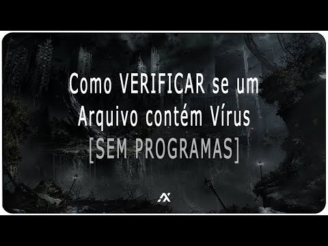 Vídeo: Como Verificar Um Arquivo Em Busca De Vírus Em