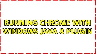 Ubuntu: Running Chrome with Windows Java 8 Plugin