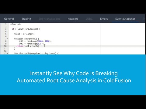 Instantly see where ColdFusion code is breaking - automated root cause analysis