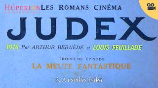 Judex: La meute fantastique (1917)