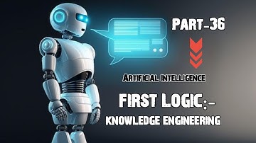 Artificial Intelligence (ai) | First Order Logic:- Knowledge Engineering | #artificialintelligence
