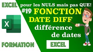 #19 fonction DATEDIF