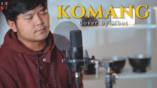 Download lagu KOMANG - RAIM LAODE | Cover by Mbot