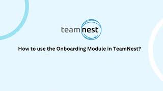 How to use the Onboarding Module in TeamNest
