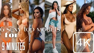 6 Sexy Top Models for 9 Minutes / 4K VIDEO