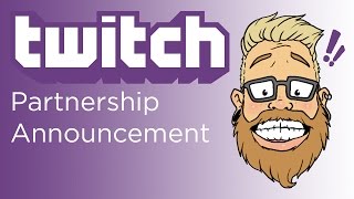 Twitch Partnership Announcement