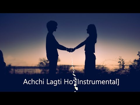 Achchi Lagti Ho - Full Instrumental | Kuch Naa Kaho