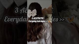 3 Aesthetic Hairstyles for college/ office girls 🎀(Part-2) #hairstyle #shorts #trending #viralshorts