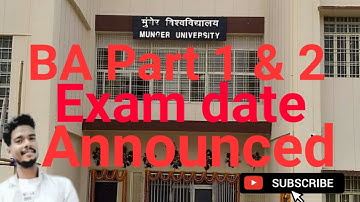 #munger #university BA Part 1 & 2 exam date announced। मुंगेर यूनिवर्सिटी पार्ट 1 & 2 परीक्षा तिथि ।