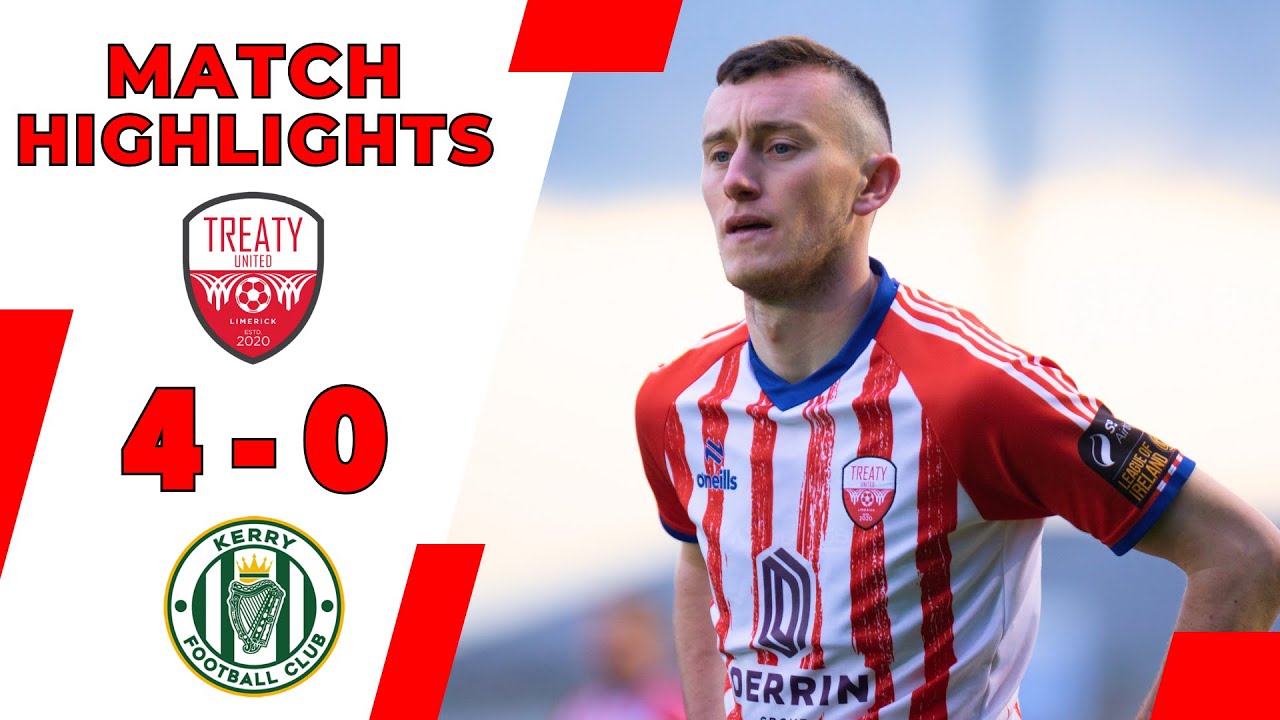 Triumphant Treaty conquer the Kingdom! | Treaty United 4-0 Kerry FC | FULL MATCH HIGHLIGHTS