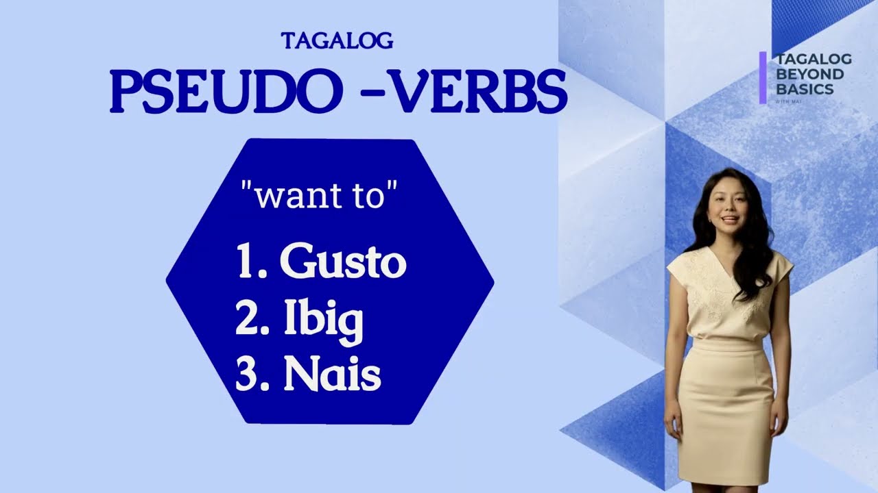 Gusto, Ibig ,Nais- Tagalog Pseudo-Verbs
