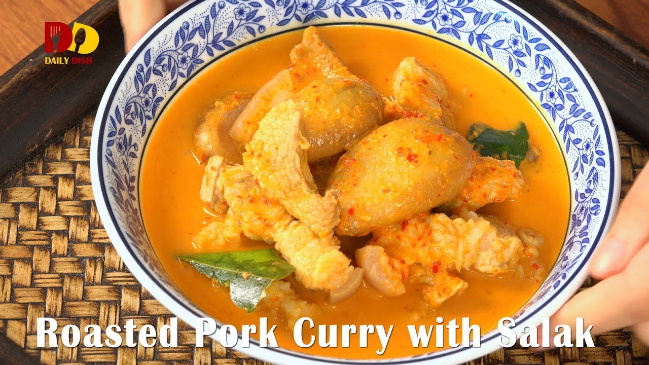 Roasted Pork Curry with Salak | Thai Food | Gang Kua Som Moo Sala | แกงคั่วส้มหมูสละ