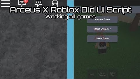 Arceus X Roblox Old Ui Script