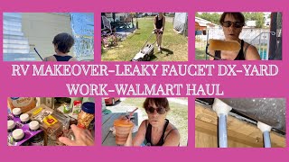 RV MAKEOVER #2 Leaky Faucet-Painting Exterior cont.-Yard Work