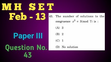 Maharashtra SET Exam |Mathematics Feb -2013|Q.no.43|No of solutions of Congruence.
