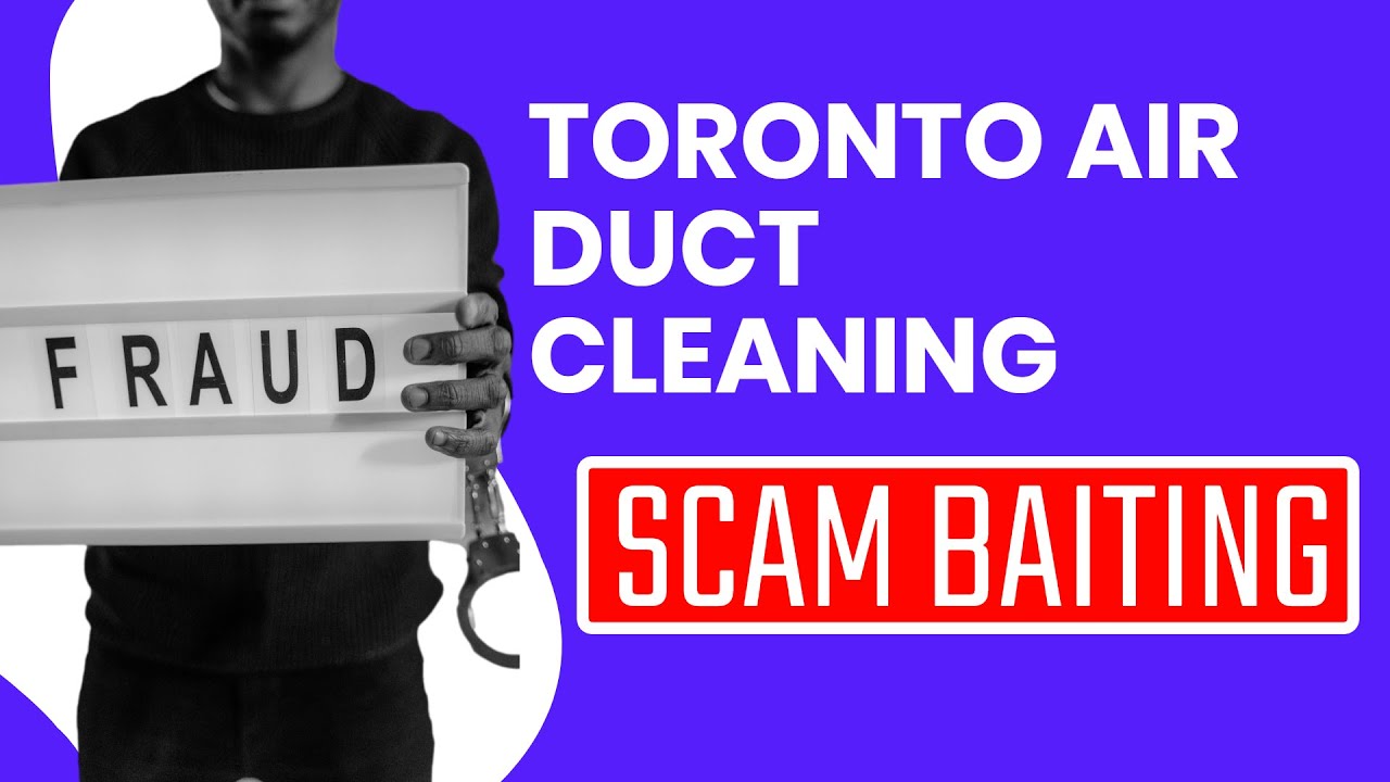 Phone Scammers - Toronto Air Duct Cleaning Services
