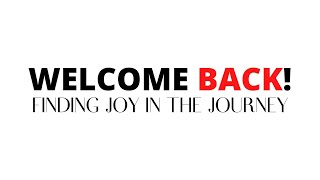 Welcome Back Message And Question
