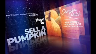 2023 Pumpkin Patch Instructional Video