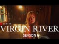 VIRGIN RIVER Season 6 First Look