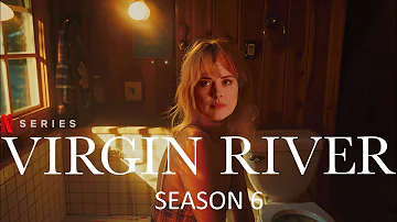 VIRGIN RIVER Season 6 First Look
