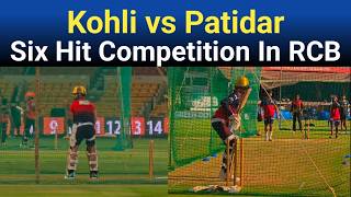 Virat Kohli Vs Rajat Patidar Six Hit Compeion Rcb Practice Session 2026 Rcb Vs Srh 2026