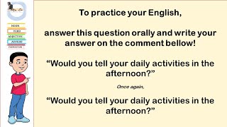 Learn English for beginner - Day 17 of English Fluency Program I Talking about afternoon activities