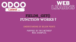 How To Use Fieldsget Method In Odoo Latest Odoo Tutorial