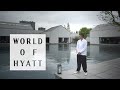An Introduction to Hyatt Hotels + World of Hyatt