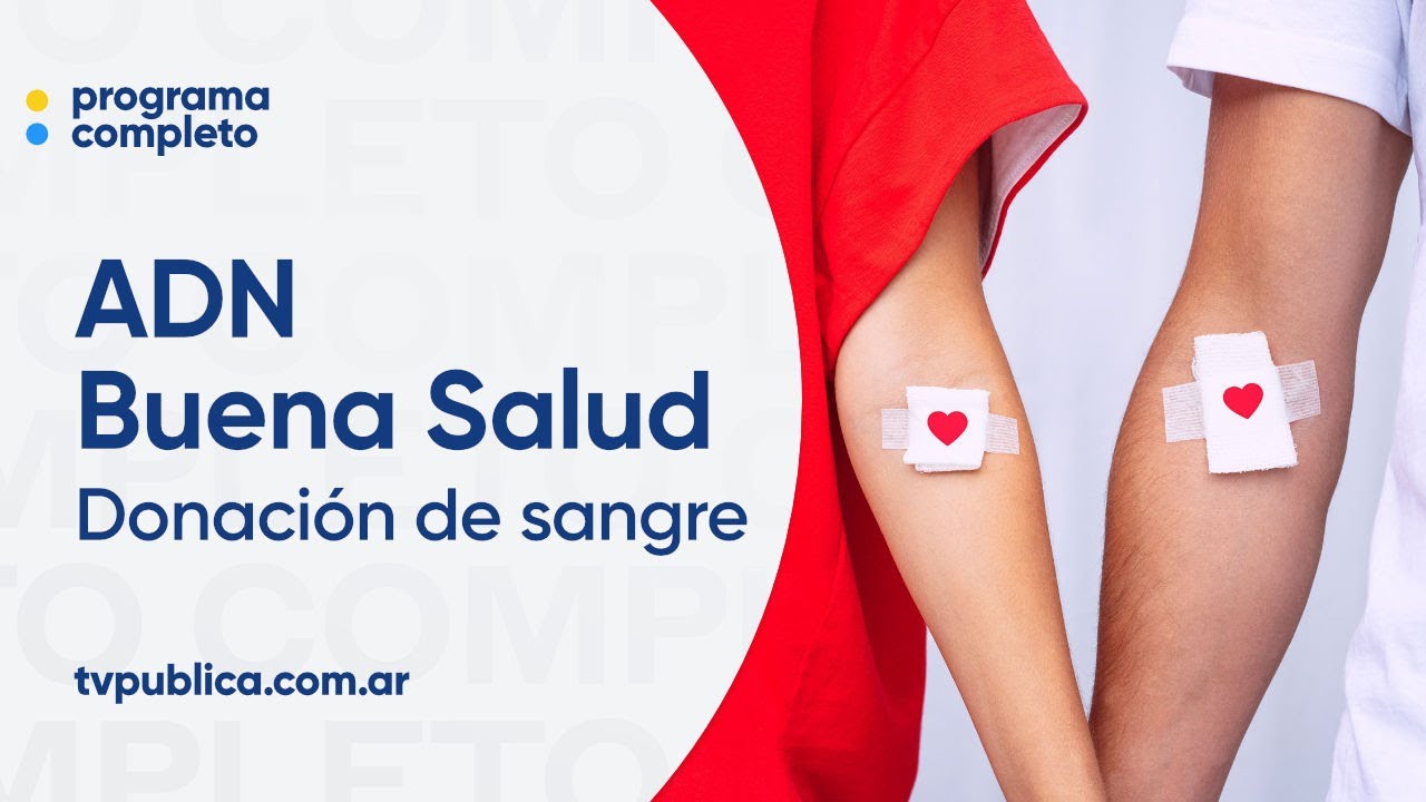 Un acto solidario que salva vidas: la donación de sangre - ADN Buena ...