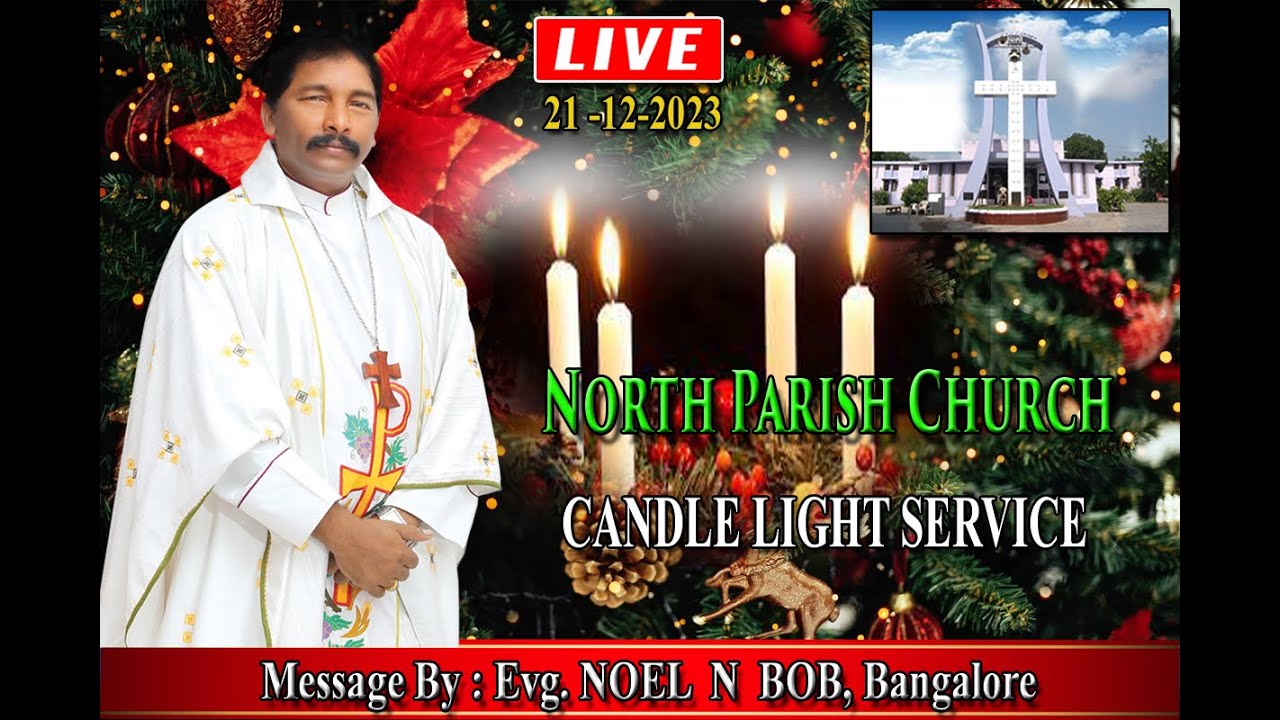 ...NORTH PARISH CHURCH, Guntur.....23122023....CANDLE LIGHT SERVICE