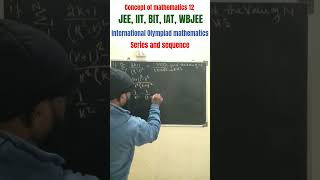international Olympiad mathematics class 12, concept of mathematics class 12, JEE WBJEE BIT IAt math