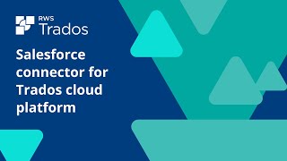 Salesforce connector for Trados cloud platform