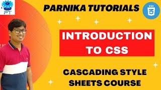 Introduction Of Css - Cascading Style Sheet Css Course For Beginners Parnika Tutorials