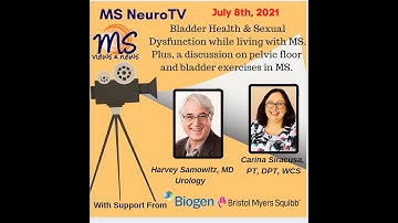Overview of Sexual Dysfunction in MS Plus Bladder issues & Pelvic Floor exercise