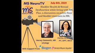 Overview of Sexual Dysfunction in MS Plus Bladder issues & Pelvic Floor exercise