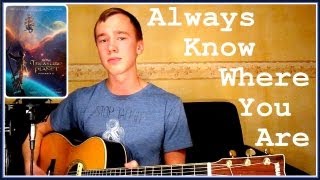 Video thumbnail of "Always Know Where You Are - John Rzeznik (Treasure Planet) Acoustic Cover"