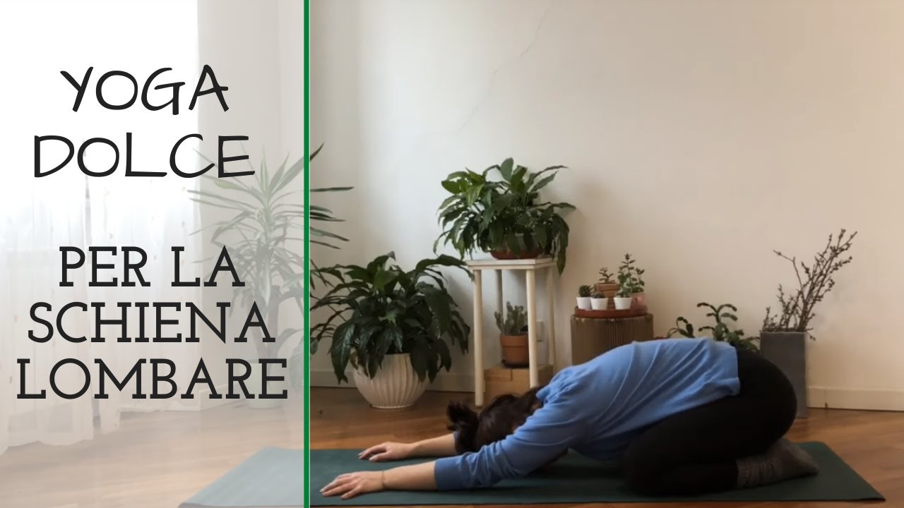 YOGA DOLCE - DOLORI LOMBARI