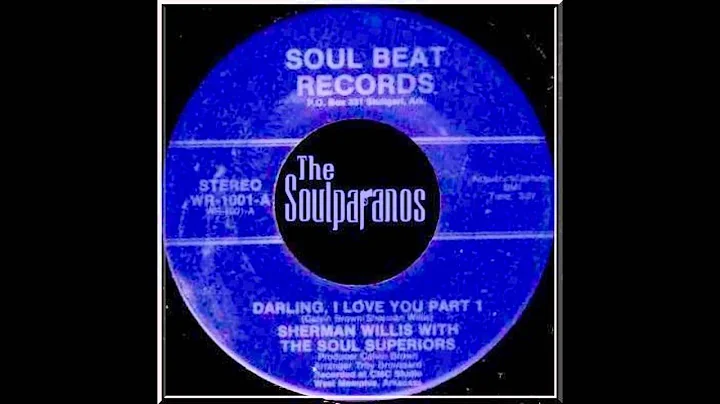 SHERMAN WILLIS WITH THE SOUL SUPERIORS - Darling, ...