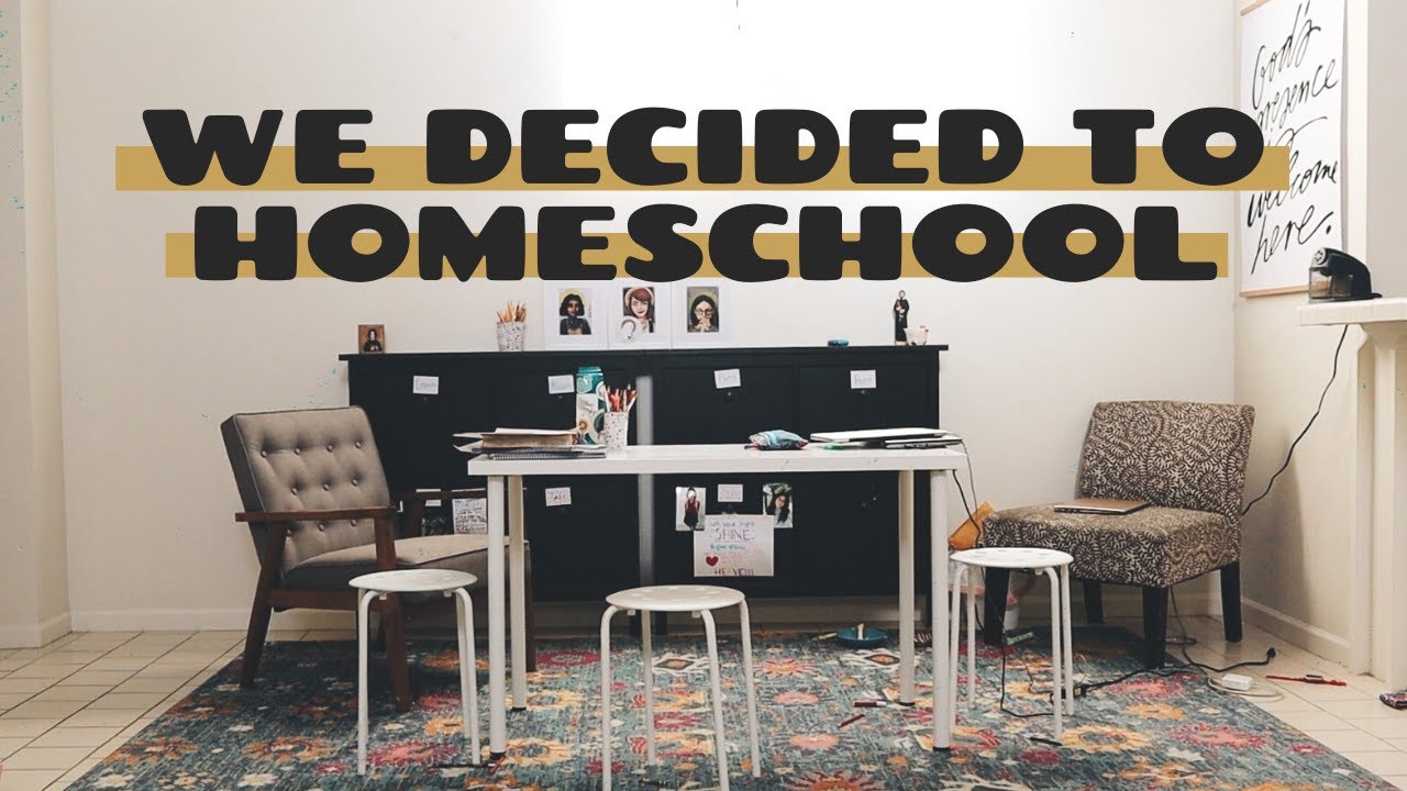 Why We Decided to Homeschool - YouTube