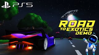 ROAD TO EXOTICS DEMO on PS5