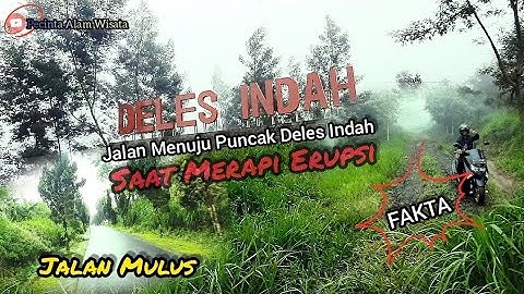 Deles Indah Klaten || Ternyata Ini Penyebab Orang Malas Kunjungi