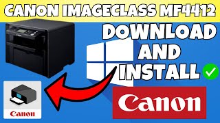 How To Download & Install Canon imageCLASS MF4412 Printer Driver in Windows 7,8,10,11