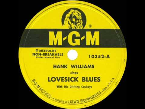 1949 HITS ARCHIVE: Lovesick Blues - Hank Williams - YouTube