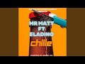 Chille Feat Mr Matt mp3
