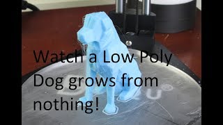 Watch a Low Poly Dog grows from nothing! Magical 3D Printing timelapse!