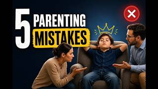 "5 Parenting Mistakes That Create Dependent Children (Most Educated Parents Make These)"