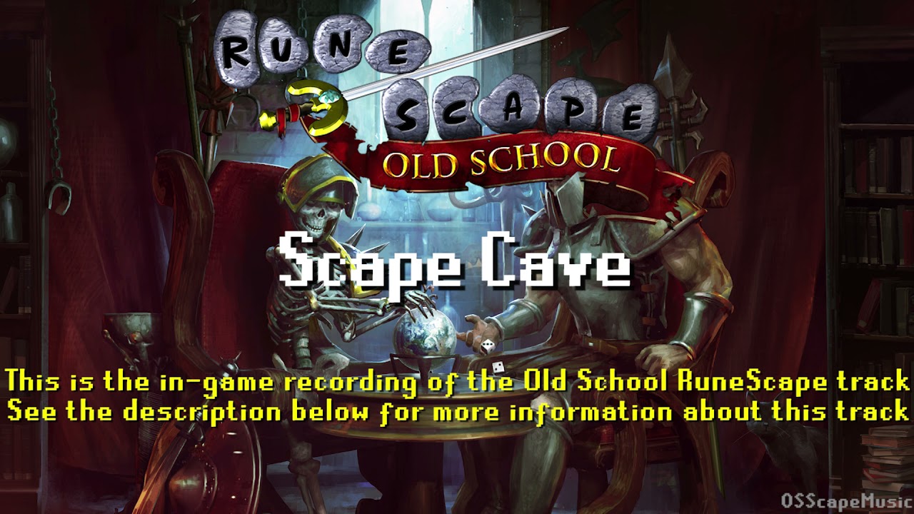 Old School RuneScape Soundtrack: Scape Cave