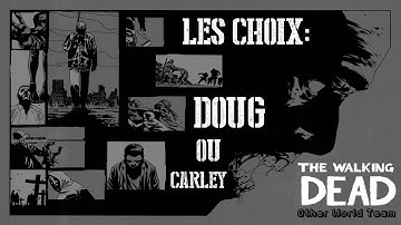 The Walking Dead - Episode 1: Choisir Doug ou Carley