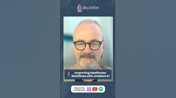 Improving Healthcare Workflows with Ambient AI