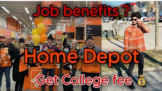 Home Depot job benefits | how to pay college fee easily | India to Canada |